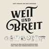 WEIT UND BREIT – Ausgabe #1