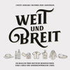 WEIT UND BREIT – Ausgabe #2